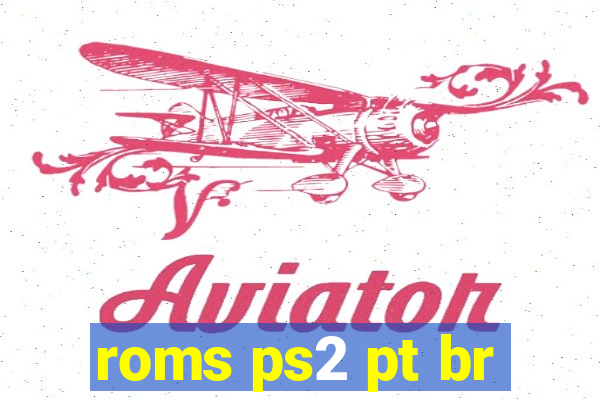 roms ps2 pt br